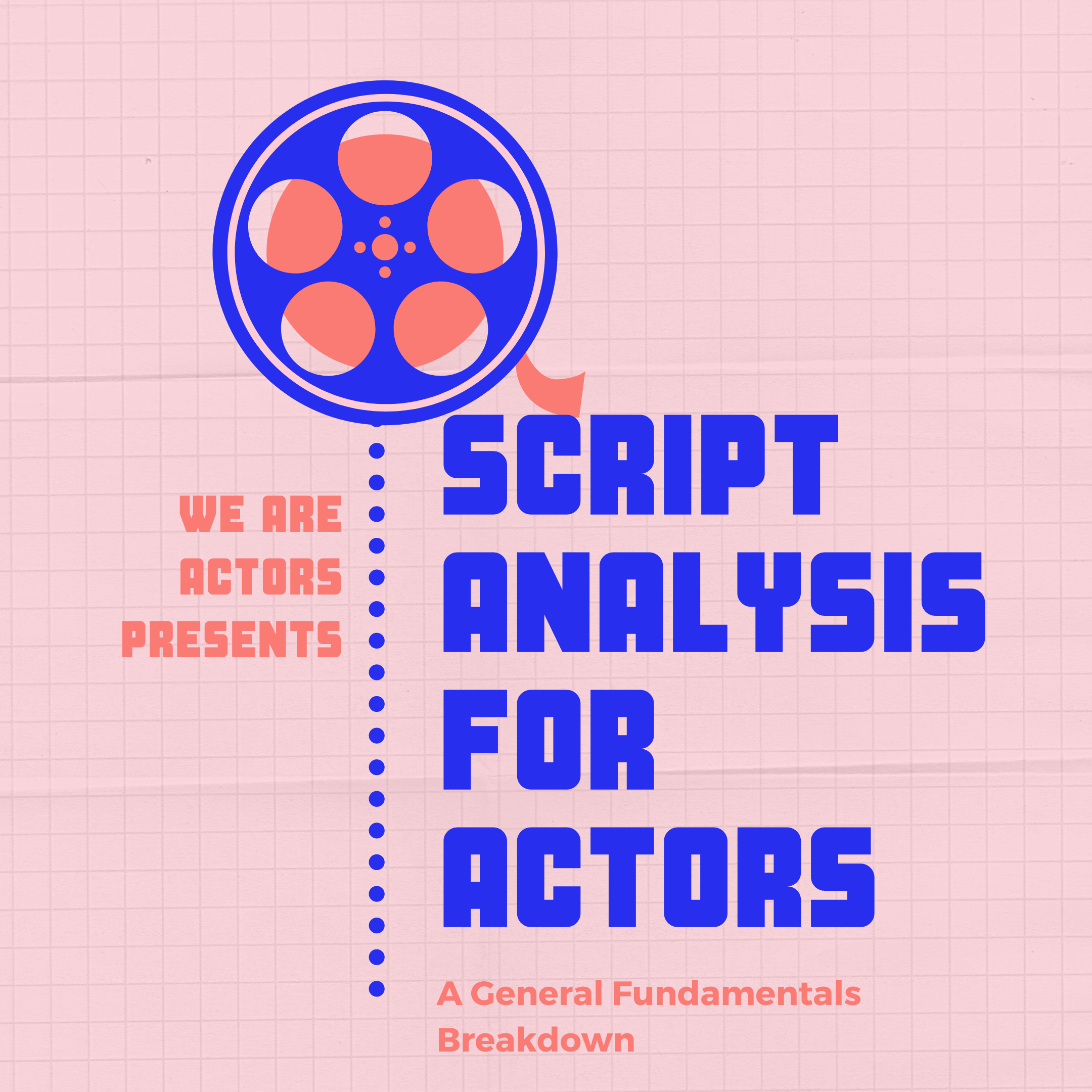 Script Analysis For actors