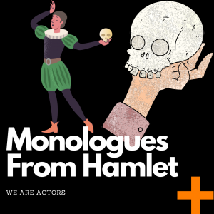 Monologues from hamlet