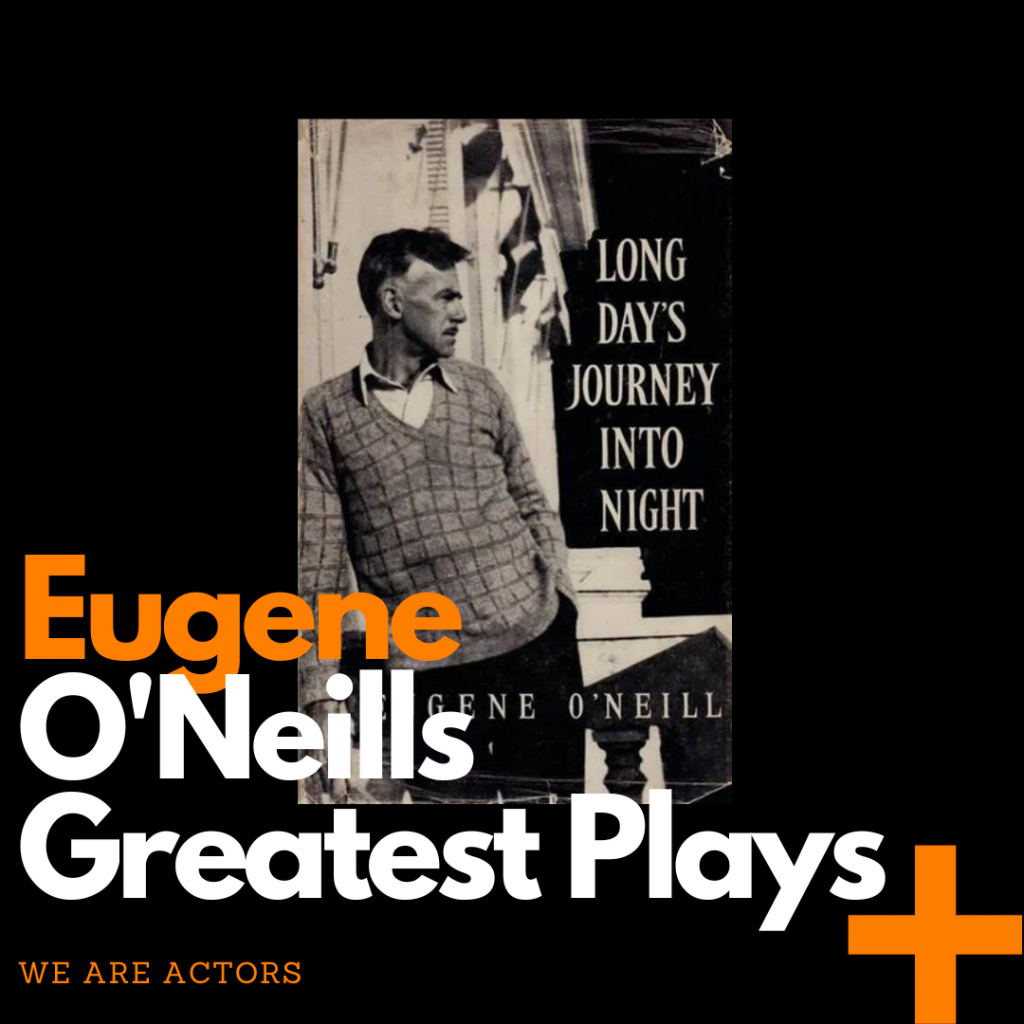Eugene O'Neill plays