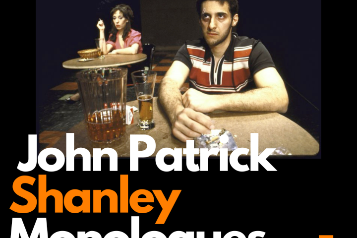John Patrick Shanley Monologues