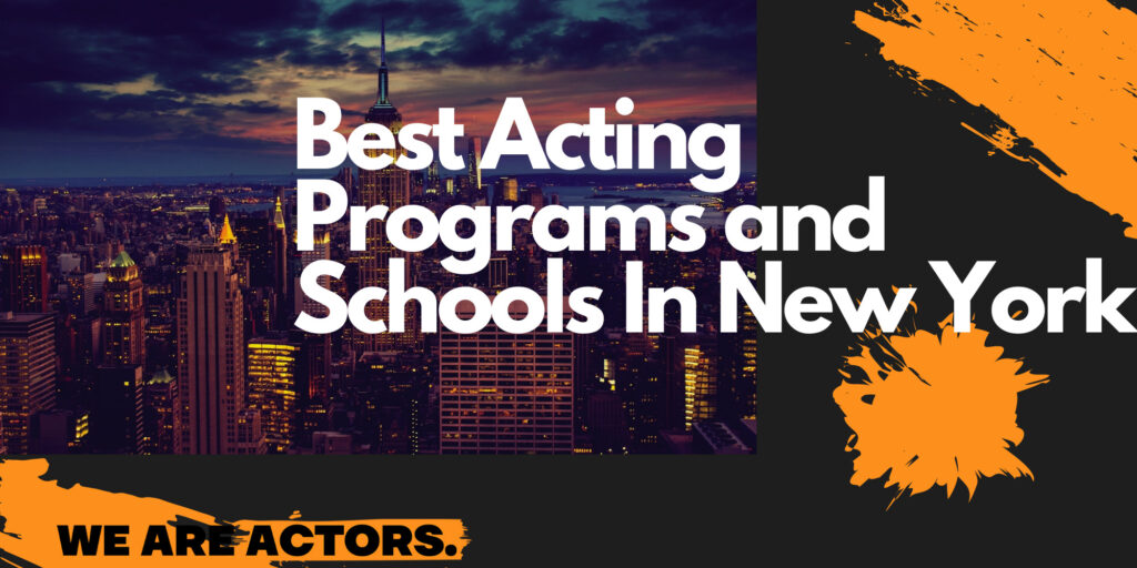 Best Acting Schools in New York