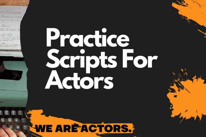 practice scripts for actors