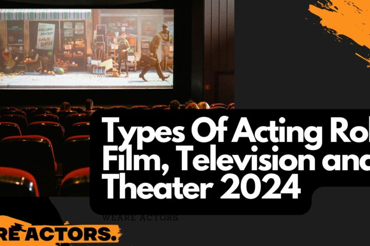 Types of acting roles